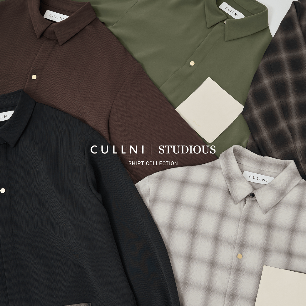 CULLNI 25AW EX.SHIRTS COLLECTION